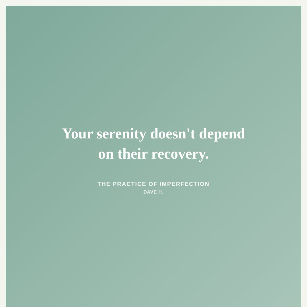 What Recovery Looked Like From the Other Side